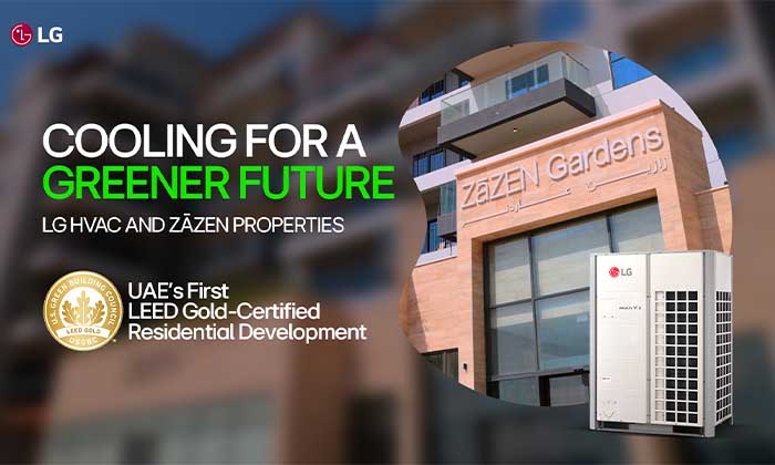 COOLING FOR A GREENER FUTURE: LG HVAC AND ZAZEN PROPERTIES SET A NEW STANDARD FOR SUSTAINABLE LIVING COOLING FOR A GREENER FUTURE: LG HVAC AND ZAZEN PROPERTIES SET A NEW STANDARD FOR SUSTAINABLE LIVING - cooling greener
